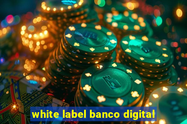 white label banco digital