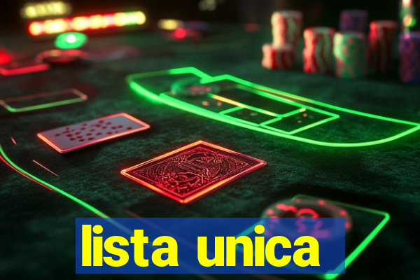 lista unica