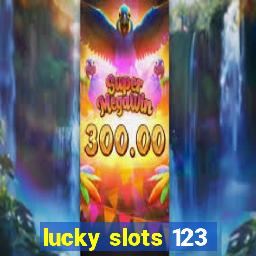 lucky slots 123