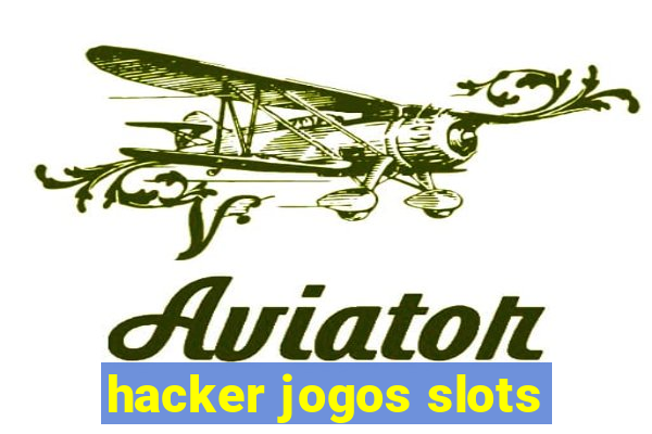 hacker jogos slots