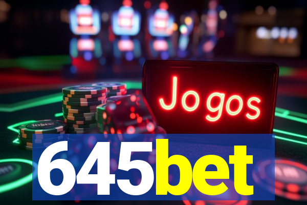 645bet