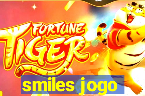 smiles jogo