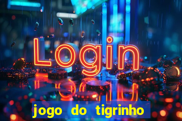 jogo do tigrinho que esta pagando agora