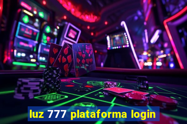 luz 777 plataforma login