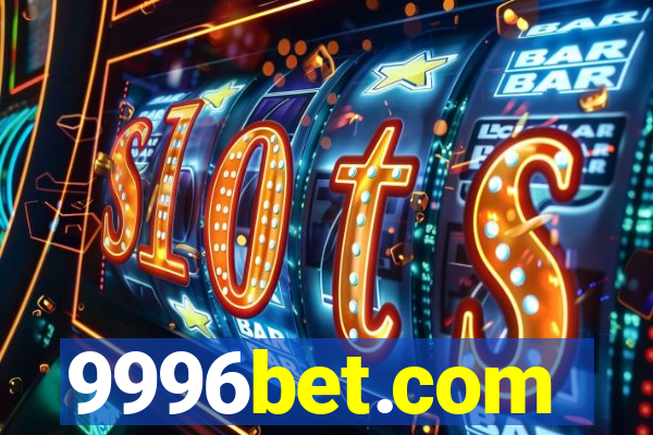 9996bet.com