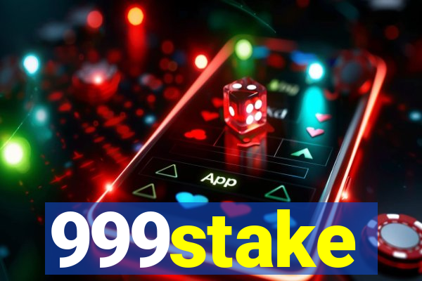 999stake