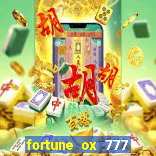 fortune ox 777 fortuna 77