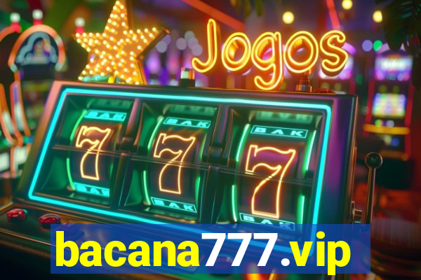 bacana777.vip