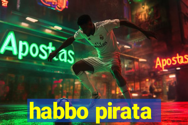 habbo pirata