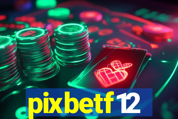 pixbetf12