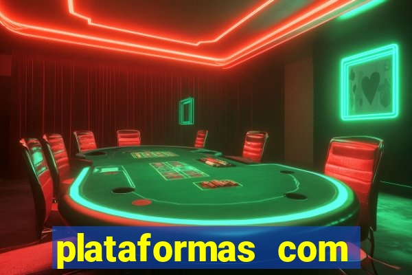 plataformas com jogo demo