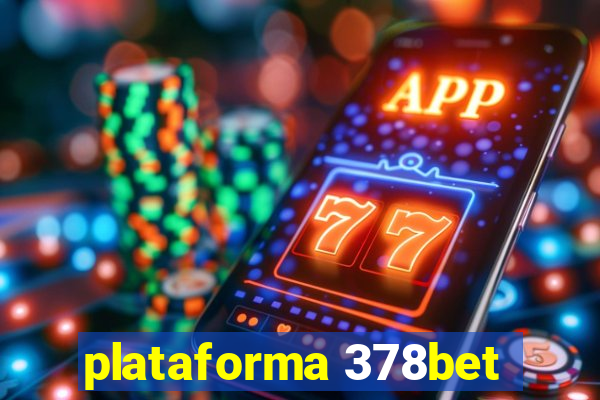 plataforma 378bet