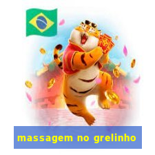 massagem no grelinho