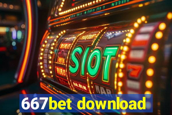 667bet download