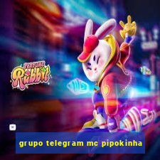 grupo telegram mc pipokinha