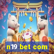 n19 bet com