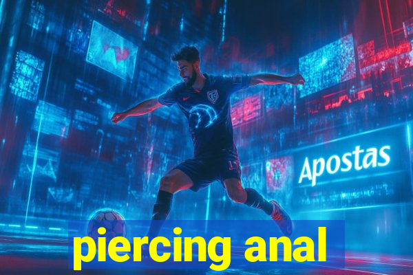 piercing anal