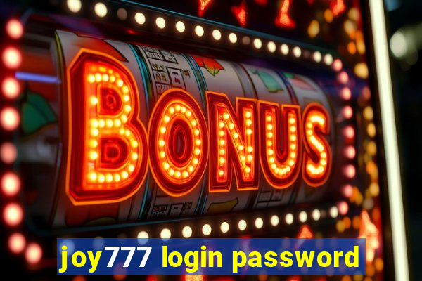 joy777 login password