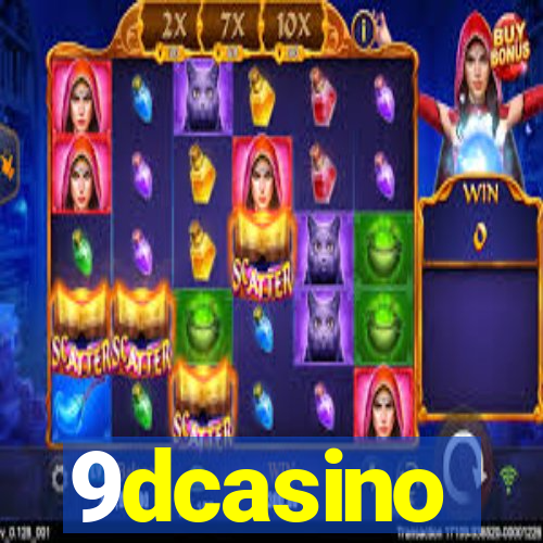 9dcasino