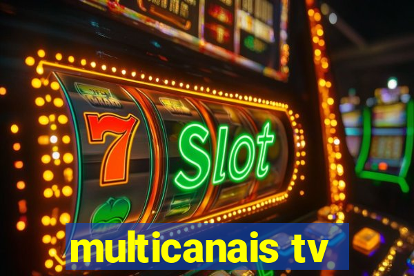 multicanais tv