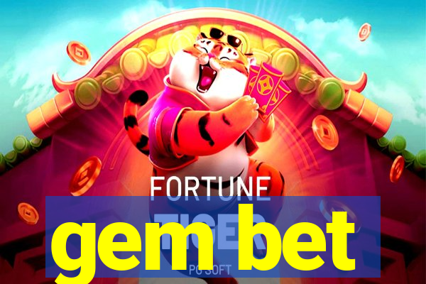 gem bet