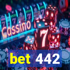 bet 442