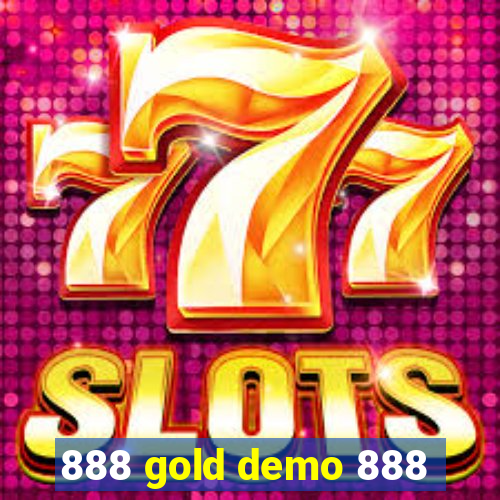 888 gold demo 888