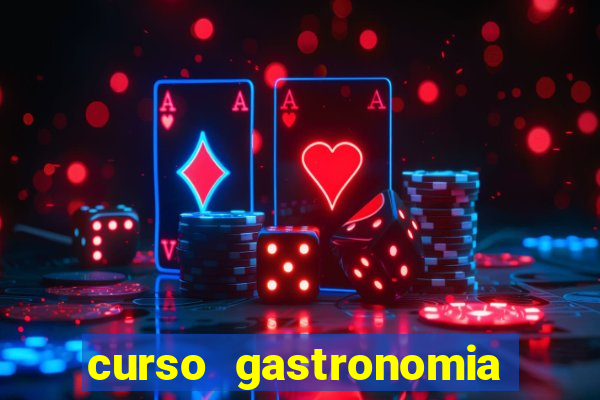 curso gastronomia porto alegre