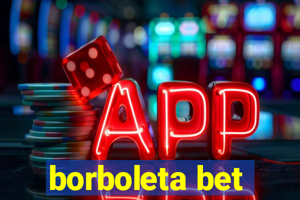 borboleta bet