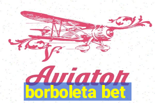 borboleta bet