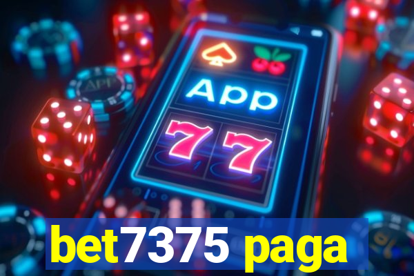 bet7375 paga