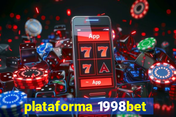 plataforma 1998bet