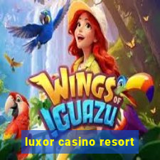 luxor casino resort