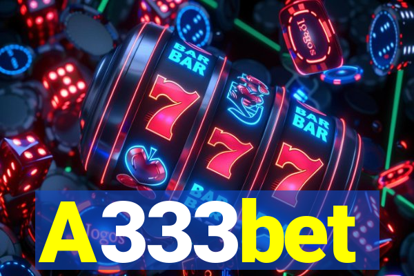 A333bet