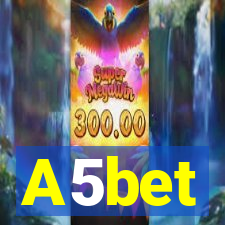 A5bet