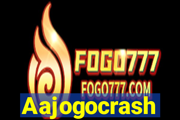 Aajogocrash