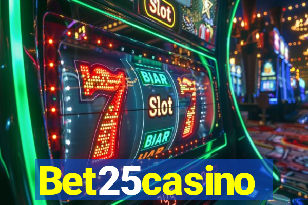 Bet25casino