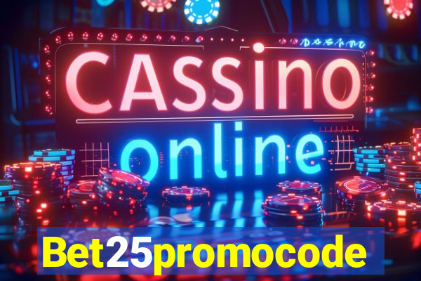 Bet25promocode