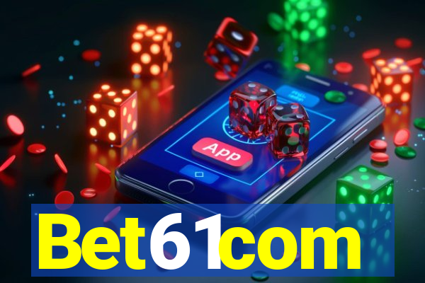 Bet61com