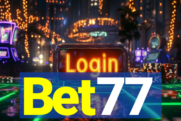 Bet77