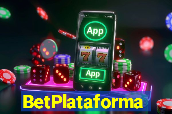 BetPlataforma