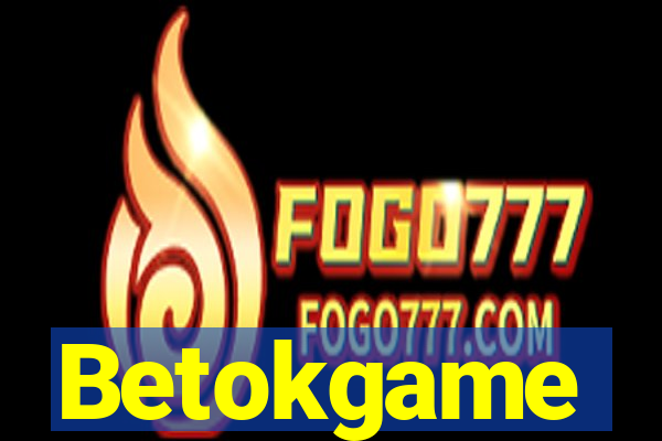 Betokgame