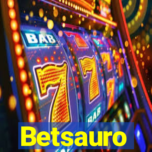 Betsauro