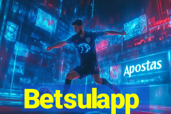 Betsulapp