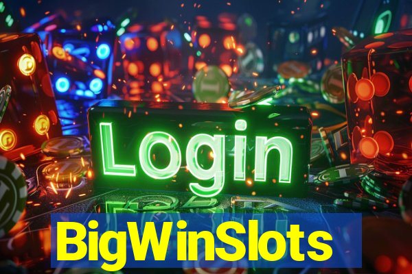 BigWinSlots