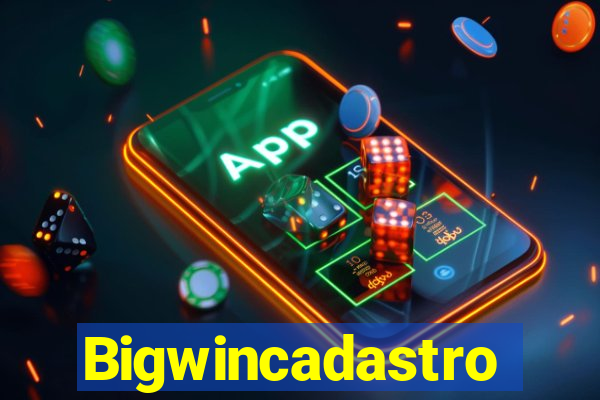 Bigwincadastro