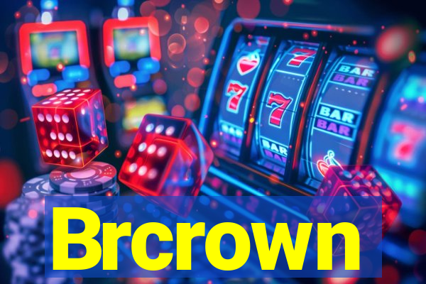 Brcrown