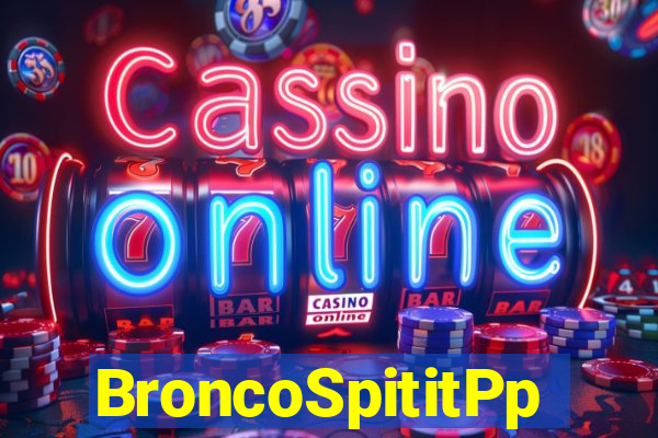 BroncoSpititPp