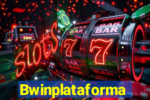 Bwinplataforma