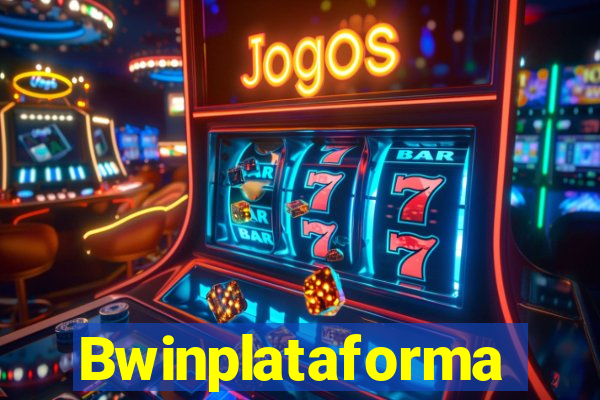 Bwinplataforma